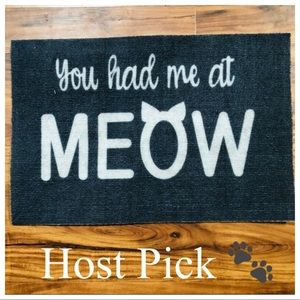 “You Had Me At Meow” Welcome Mat